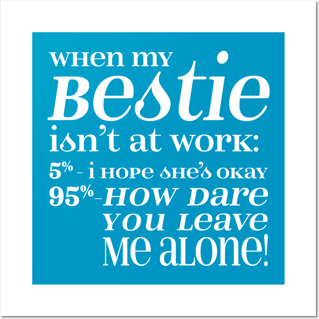 Bestie - White letters Wall Art by CuteCoCustom